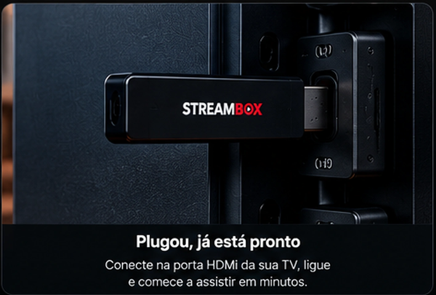StreamBox conectado à TV